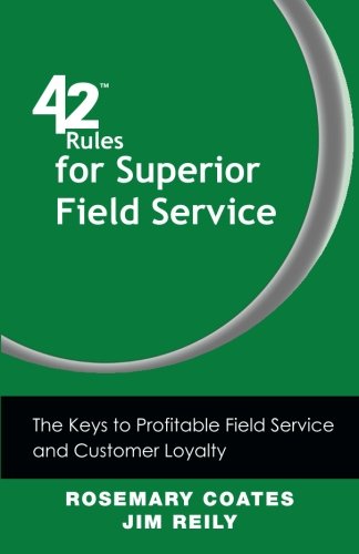 42 Rules for Superior Field Service